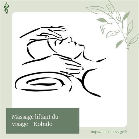 Le Kobido Massage Liftant Du Visage Dorine Massage