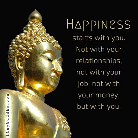 Happiness Starts With You Tiny Buddha