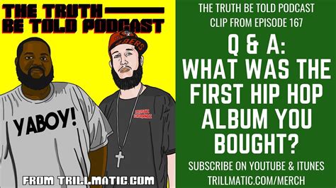 Qanda What Was The First The Hip Hop Album You Bought The Truth Be