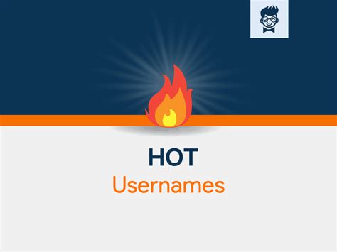 700 Hot Usernames Ideas And Suggestions With Generator Brandboy