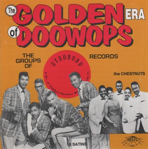 Doo Wop N Soul Oldies Golden Era Of Doo Wops Standord Records