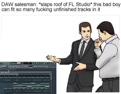 Production Memes Thread Page 7 Doa Drum And Bass Forum