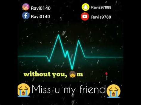 In these days whatsapp is a great way to express thoughts and ideas by updating status…. Friendship miss u WhatsApp status - YouTube