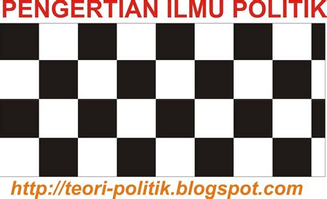 Maybe you would like to learn more about one of these? Pengertian Politik | Etimologi - Umum - Para Ahli - Teori ...