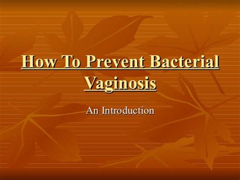 How To Prevent Bacterial Vaginosis