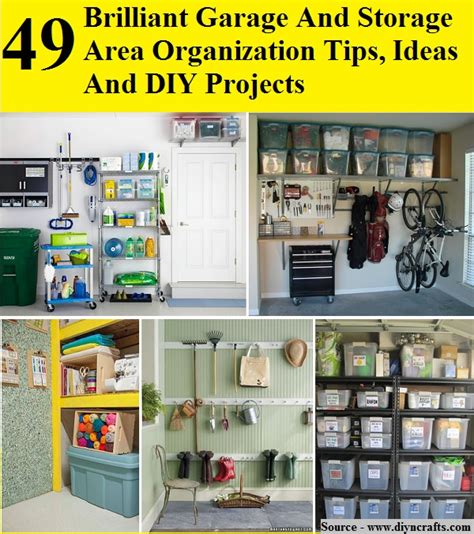 49 Brilliant Garage And Storage Area Organization Tips Ideas And Diy