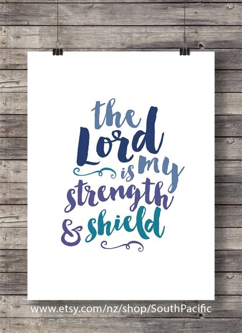 The Lord Is My Strength And Shield Psalm 287 Scripture Wall Etsy