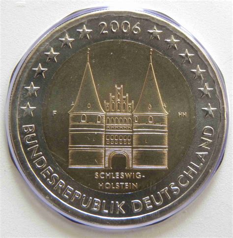 Germany 2 Euro Coin 2006 Schleswig Holstein Holstentor Lübeck F