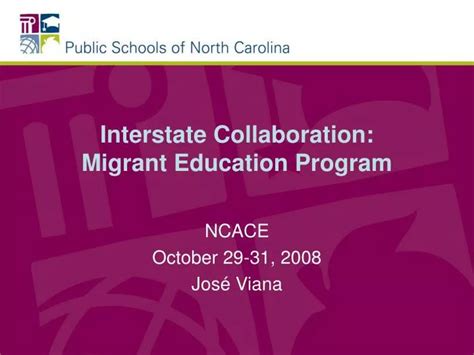 Ppt Interstate Collaboration Migrant Education Program Powerpoint