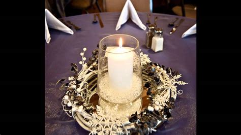 Ideas For Winter Wedding Table Decorations Youtube