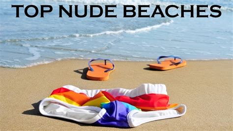 Top Nude Beaches In The World Youtube