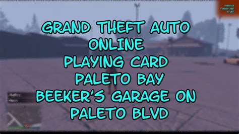 Grand Theft Auto Online Playing Card 1 Paleto Bay Beekers Garage On