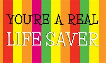 Saver Relay Re Quotes Youre Lifesaver Printable