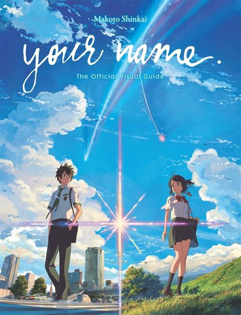 Yen Press Your Name Kimi No Na Wa The Official Visual Guide