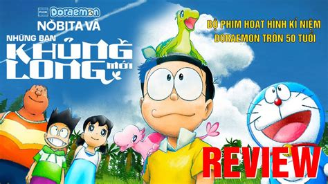 review phim doraemon nobita và những người bạn khủng long mới hình như nobita phiên bản “pha