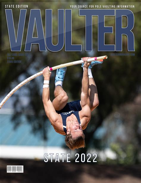 July Vaulter Magazine Road To State Pole Vault Vaulting One And Only July Magazine