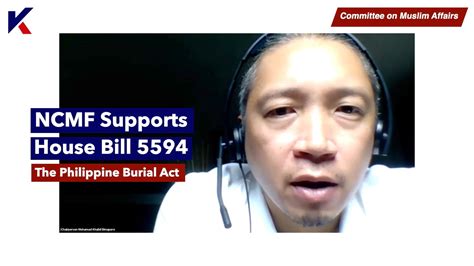 Ncmf Supports House Bill 5594 The Philippine Burial Act Ncmf Supports House Bill 5594 Or The