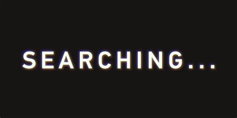 Searching Sequel Will Be Directed By The Editors Of The First Film