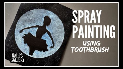 Spray Painting Using Toothbrush Easy Spray Painting On Black Paper