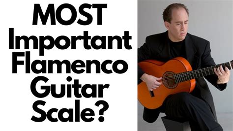 The Most Important Scale For Flamencospanish Guitar Beginner Flamenco