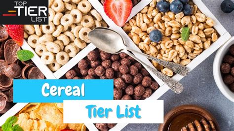 Cereal Tier List Best Cereals Ranked Toptierlist