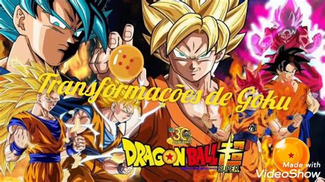 Todas As Transformações De Goku Youtube