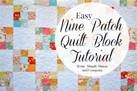Friday Funday Free Nine Patch Quilt Patterns Quilt Therapy