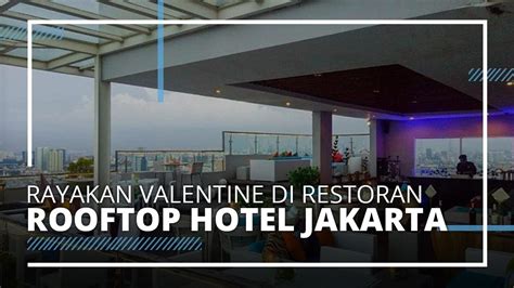 Hidangan yang dinikmati seharusnya menjanjikan kekenyangan di samping keenakan. Makan Malam Romantis dengan Pemandangan Sky View, ini 5 ...
