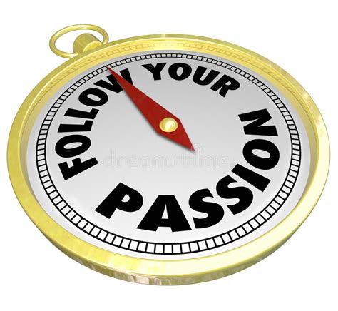 Follow Your Passion Words Compass Direction Guidance Advice Stock Illustration Illustration Of