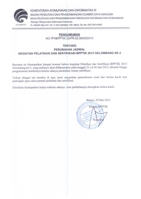 Dengan adanya surat pemberitahuan ini, kami memberikan informasi bahwa pemesanan produk yang dilakukan pada tanggl 10 november 2019 telah dikirimkan. Pengumuman Perubahan Jadwal Kegiatan Pelatihan dan ...