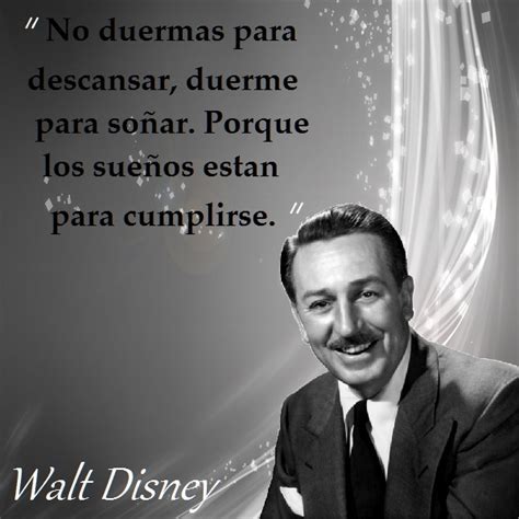 Frases Cortas De Walt Disney Para Niños Sobre Los Sueños Y Motivación