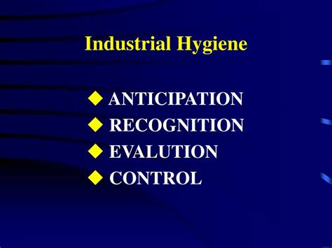 Ppt Introduction To Industrial Hygiene Powerpoint Presentation Free