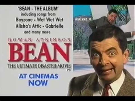 Most of this was generally considered to be their father's fault. TV Advert for Bean - The Ultimate Disaster Movie Trailer ...