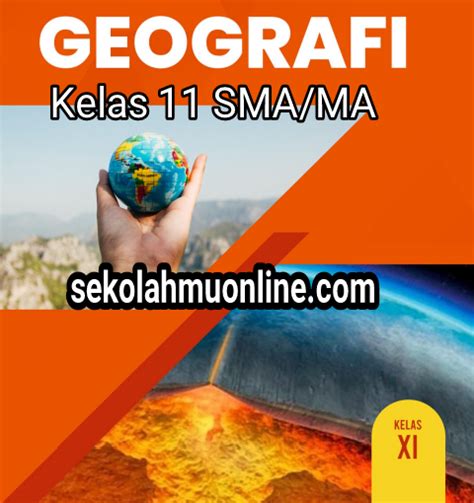 Contoh Soal UKK/PAT Geografi Kelas 11 SMA/MA ~ sekolahmuonline.com - Part 1 - SekolahMuOnline