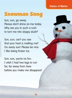 Maybe you would like to learn more about one of these? Snowman Song (States of Matter): Science Poem ...