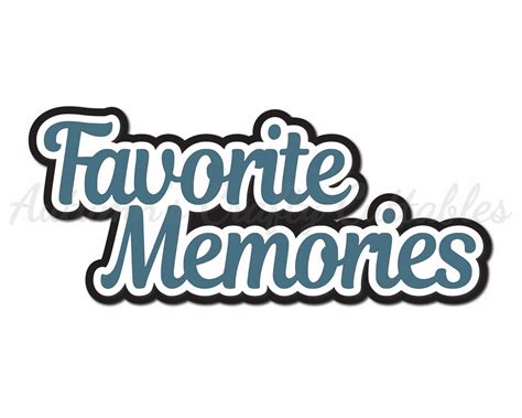 Favorite Memories Digital Cut File Svg Instant Download Autumn