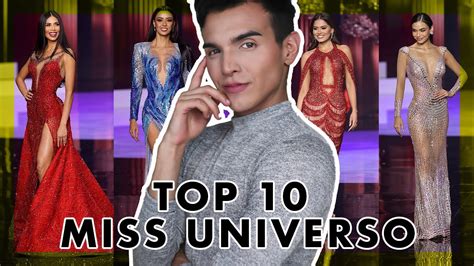 Miss Universo 20202021 Top 10 Traje De Gala Reacción Mejores Vestidos De Noche Favoritas