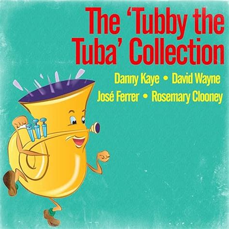 Tubby The Tuba By Danny Kaye On Amazon Music Uk