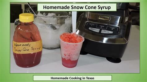 Homemade Snow Cone Syrup Recipe Youtube