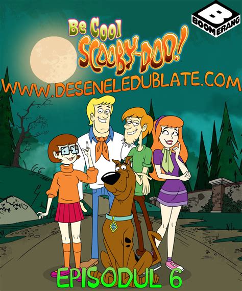 Fii Tare Scooby Doo Sezonul 1 Episodul 6 Dublat în Română