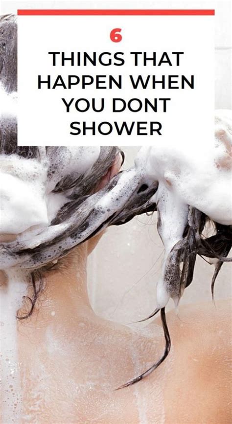 6 Things That Happen When You Dont Shower En 2020 Salud Y Bienestar