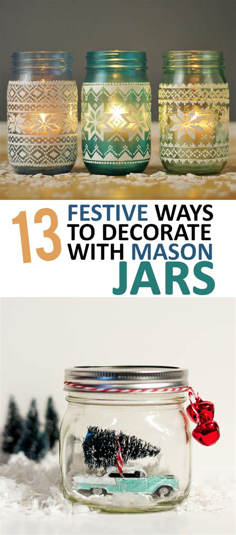 You'll need silverware and napkins for the table, why not put them in hanging decor. 13 Festive Ways to Decorate with Mason Jars - Sunlit ...