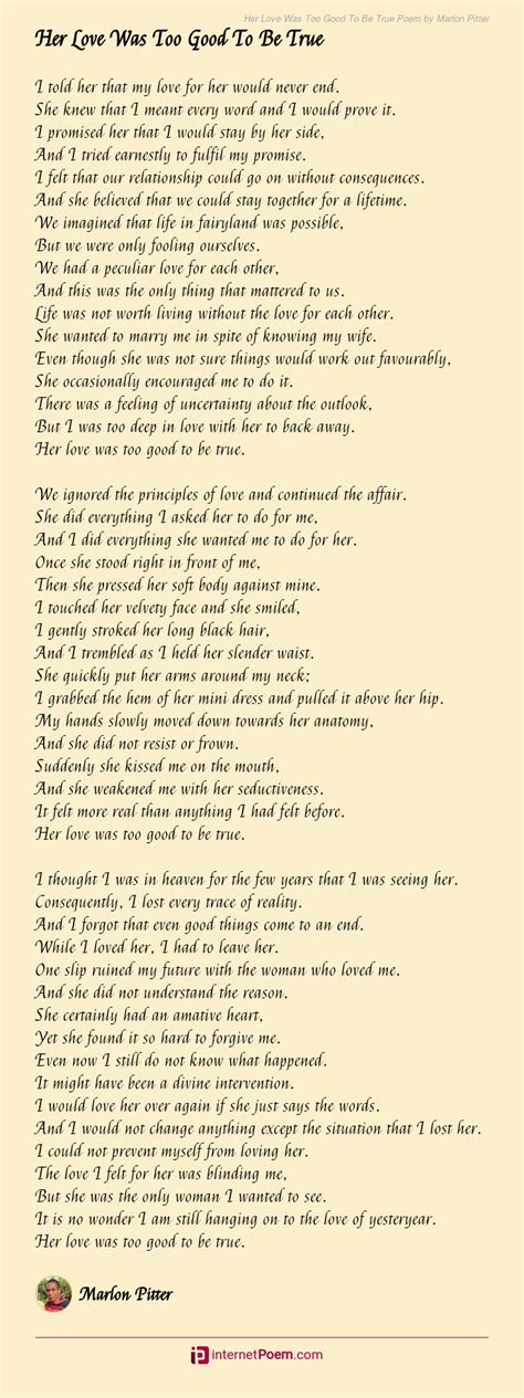 Her Love Was Too Good To Be True Poem By Marlon Pitter