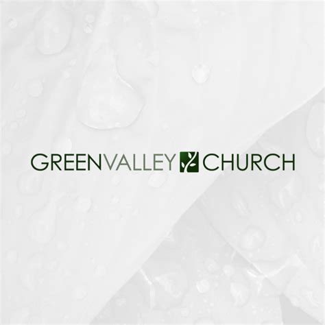 Green Valley Church In Carmel Mountain Green Valley Church