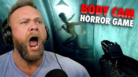 Insane Body Cam Horror Game Youtube