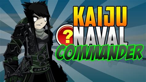 Aqw How To Get Kaiju Naval Commander By Vokun Youtube