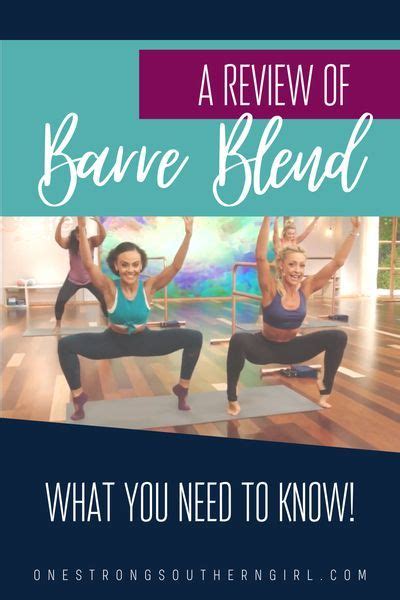 This Review Of The Barre Blend Program Will Help Answer All Your