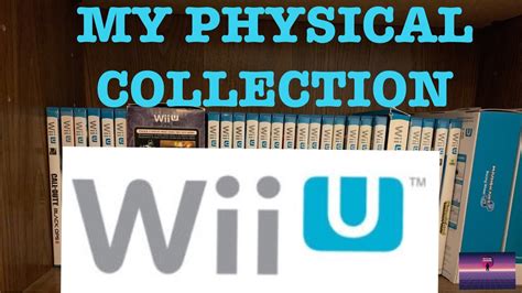 My Physical Wii U Collection 2020 Wii U Games Youtube