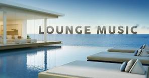 Lounge Music - Playlist 2020