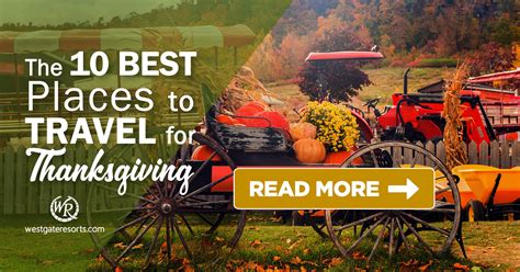 Instead, you need thanksgiving travel tips to get you to your out of town gathering or thanksgiving travel ideas to get away from it all. The 10 Best Places to Travel for Thanksgiving ...